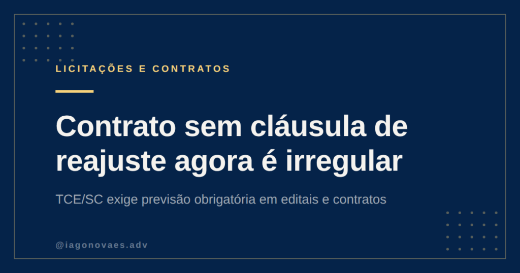 TCE/SC Torna Obrigatória Cláusula de Reajuste em Contratos Públicos